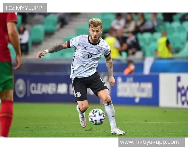 德国U21主帅寄语卡尔希望其展现个人风格并在球队中扎根